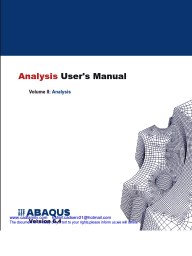 ABAQUS 6.4 User's Manual Vol. 2, Analysis, by Siva Nanth, 2011 