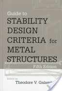Theodore V. Galambos, Guide to stability design criteria for metal structures, John Wiley and Sons, 1998, 911 pages
