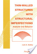 Luis Augusto Godoy, Thin-walled structures with structural imperfections, Elsevier, 1996, 409 pages