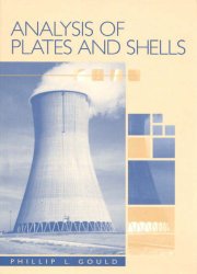 Gould, P. L.: Static Analysis of Shells: A Unified Development of Surface Structures, 401pp., Lexington Books, DC Health and Co, Lexington, MA 1977