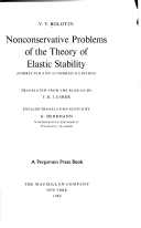 Vladimir Vasilevich Bolotin, Nonconservative problems of the theory of elastic stability, Macmillan, 1963, 324 pages