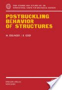 Maria Esslinger & B. Geier, Postbuckling Behavior of Structures, Springer, 1980, 279 pages