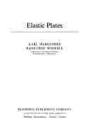 Karl Marguerre and Hans-Theo Woernle, Elastic plates, Blaisdell Pub. Col., 1969, 214 pages