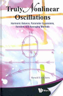 Ronald E. Mickens, Truly nonlinear oscillations, World Scientific, 2010, 238 pages
