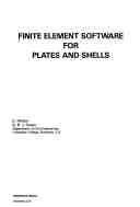 Ernest Hinton and D.R.J. Owen, Finite element software for plates and shells, Pineridge Press, 1984, 403 pages