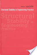 Lajos Kollár, Structural stability in engineering practice (Google eBook) Taylor & Francis, 1999, 454 pages 