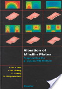 K.M. Liew, C.M. Wang, Y.  Xiang, S. Kitipornchai, Vibration of Mindlin plates (Google eBook), Elsevier, 1998, 202 pages