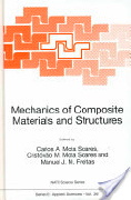 Carlos A. Mota Soares, Cristovao M. Mota Soares, Manuel J.M. Freitas, Mechanics of composite materials and structures (Google eBook), Springer, 1999 