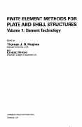 Thomas J.R. Hughes and Ernest Hinton, Finite element methods for plate and shell structures: Element technology, Pineridge Press International, 1986, 