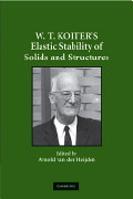Warner Tjardus Koiter, W.T. Koiter's Elastic stability of solids and structures, Cambridge University Press, 2009, 230 pages