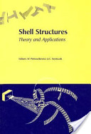 Wojciech Pietraszkiewicz and Czeslaw Szymczak (editors), Shell structures: theory and applications, 8th SSTA Conference, Taylor & Francis, 2005, 624 pages