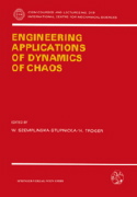 W. Szemplinska-Stupnicka and H. Troger (Editors), Engineering Applications of Dynamics of Chaos, CISM International Centre for Mechanical Sciences, Vol. 319, Springer, 1991, 325 pages 