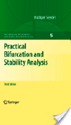 Rüdiger Seydel, Practical Bifurcation and Stability Analysis, Springer, 2009, 477 pages