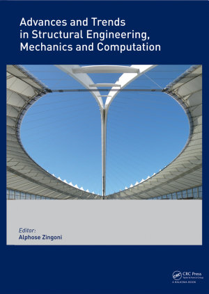 Alphose Zingoni (editor), Advances and Trends in Structural Engineering, Mechanics and Computation, CRC Press, 2010