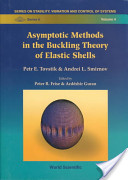 Petr E. Tovstik, Andrei L. Smirnov, Peter Richard Frize, Ardeshir Guran (editors), Asymptotic methods in the buckling theory of elastic shells (Google ebook)