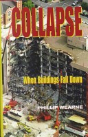 Phillip Wearne, Collapse: when buildings fall down, TV Books, 2000, 255 pages