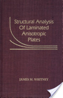 James Martin Whitney and J.E. Ashton, Structural analysis of laminated composite plates, CRC Press, 1987, 342 pages
