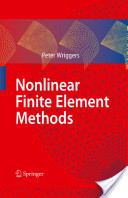 Peter Wriggers, Nonlinear finite element methods (Google eBook), Springer, 2008, 559 pages