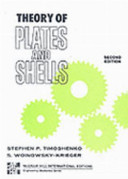 Stephen Timoshenko and S. Woinowsky-Krieger, Theory of plates and shells, McGraw-Hill, 1959, 580 pages