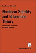 H. Troger and A. Steindl, Nonlinear Stability and Bifurcation Theory. An Introduction for Engineers and Applied Scientists, Springer‐Verlag 1991,  407 pages