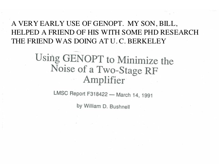 An early application of GENOPT in a field other than structures
