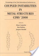 Dinar Camotim, Dan Dubina and Jacques Rondal (editors), Proceedings of the Third International Conference on Coupled Instabilities in Metal Structures, CIMS 2000, World Scientifid, 712 pages
