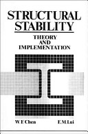 W.F. Chen and E.M. Lui, Structural Stability: Theory and Implementation, Prentice Hall, 1987, 490 pages
