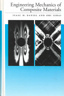 Isaac M. Daniel and Ori Ishai, Engineering mechanics of composite materials, Oxford University Press, 1994, 395 pages
