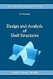 M. Farshad, Design and Analysis of Shell Structures, Springer 1992, 440 pages