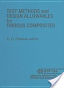 Christos C. Chamis, Test methods and design allowables for fibrous composites, ASTM International, 1981