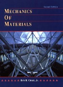 Roy R. Craig, Jr., Mechanics of Materials, 2nd Edition, Wiley, 1999, 816 pages