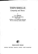 John Edward Gibson, Thin Shells: computing and theory, Pergamon Press, 1989, 289 pages