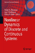 Andrei Abramian, Igor Andrianov and Valery Gaiko (Editors), Nonlinear Dynamics of Discrete and Continuous Systems, Springer, 2021, 276 pages