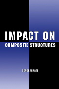 Serge Abrate, Impact on composite structures, Cambridge University Press, 2005