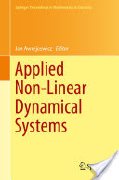 Jan Awrejcewicz (Editor), Applied Non-Linear Dynamical Systems, Springer, 2014, 538 pages