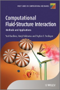Yuri Bazilevs, Kenji Takizawa and Tayfun E. Tezduyar, Computational Fluid-Structure Interaction: Methods and Applications, John Wiley & Sons, 2013
