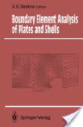 Dimitri E. Beskos (Editor), Boundary Element Analysis of Pates and Shells, Springer, 2012, 368 pages