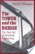 David P. Billington, The tower and the bridge: The new art of structural engineering, Princeton University Press, 1985, 306 pages