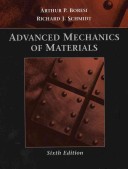 Arthur Peter Boresi and Richard Joseph Schmidt, Advanced Mechanics of Materials, John Wiley & Sons, 2003, 681 pages