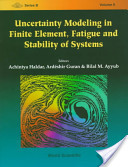 Achintya Haldar, Ardeshir Guran, Bilal M. Ayyub (Editors), Uncertainty modeling in finite element, fatigue and stability of systems, World Scientific, 1997, 400 pages
