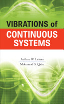 Arthur W. Leissa and Mohamad S. Qatu, Vibration of Continuous Systems (Google eBook), McGraw-Hill, 2011, 507 pages