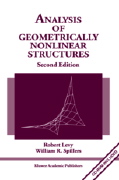Robert Levy and William R. Spillers, Analysis of Geometrically Nonlinear Structures, 2nd Edition, Springer, 2003, 272 pages 