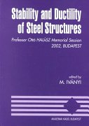 Miklos Ivanyi (Editor), Stability and Ductility of Steel Structures: Prof. Otto Halasz Memorial Session, Budapest, Akademiai Kiado, 2002, 858 pages