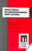 Norman Jones and Tomasz Wierzbicki, editors, Structural Crashworthiness and Failure (Google eBook),  Taylor & Francis, Dec 29, 1993 - 511 pages