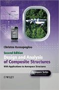 Christos Kassapoglou, Design and Analysis of Composite Structures with Applications to Aerospace Structures (2nd Ed.), Wiley, 2013, 410 pages