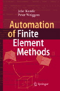Joze Korelc and Peter Wriggers, Automation of Finite Element Methods, Springer, 2016