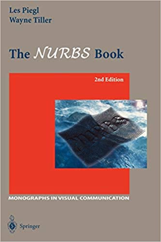 Les Piegl and Wayne Tiller, The NURBS Book (2nd edition), Monographs in Visual Communication, Springer, 1996, 660 pages