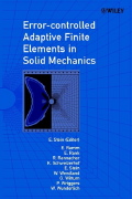 E. Stein (Editor), Error-controlled Adaptive Finite Elements in Solid Mechanics, John Wiley & Sons, 2003