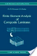 Ozeden O. Ochoa and Junuthula Narasimha Reddy, Finite element analysis of composite laminates (Google eBook), Springer, 1992, 206 pages