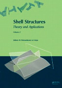 Wojciech Pietraszkiewicz (editor), Shell Structures: Theory and applications: 9th SSTA Conference, CRC Press, 2009, 361 pages 
